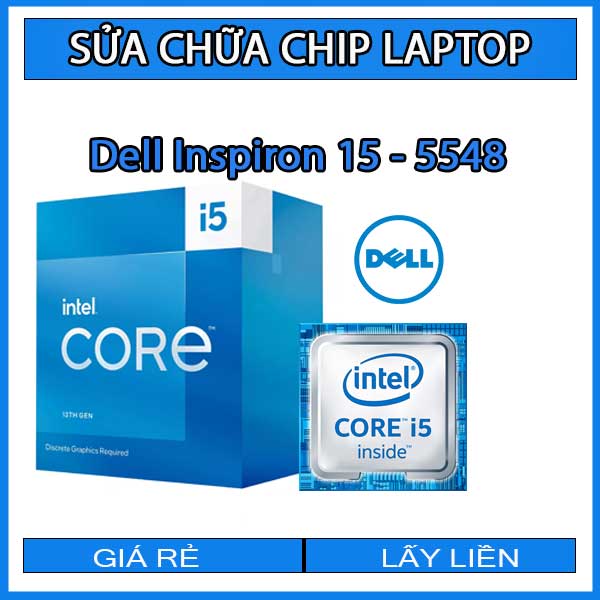 sua-chua-chip-cpu-laptop-dell-inspiron-15-5548_1 sua-chua-chip-cpu-laptop-dell-inspiron-15-5548_1