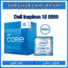 sua-chua-chip-cpu-laptop-dell-inspiron-15-5590_1