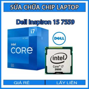 sua-chua-chip-cpu-laptop-dell-inspiron-15-7559_1