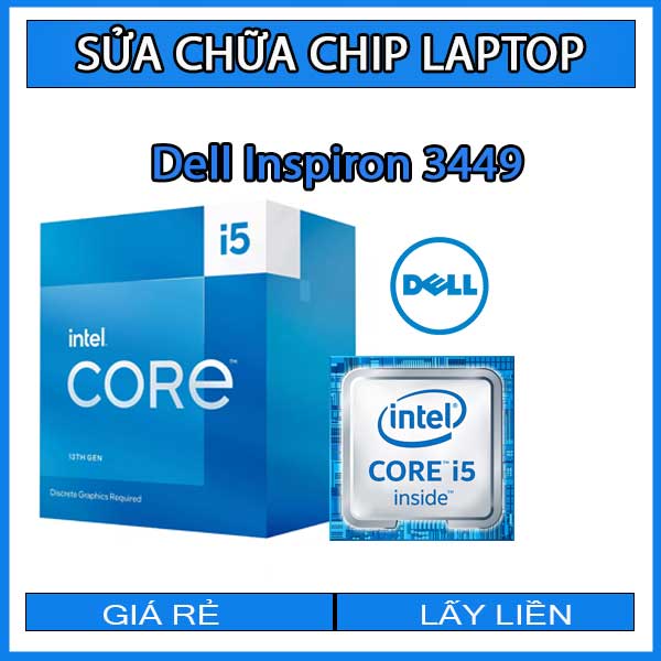 sua-chua-chip-cpu-laptop-dell-inspiron-3449_1 sua-chua-chip-cpu-laptop-dell-inspiron-3449_1