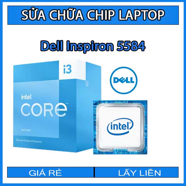 sua-chua-chip-cpu-laptop-dell-inspiron-5584_1 sua-chua-chip-cpu-laptop-dell-inspiron-5584_1