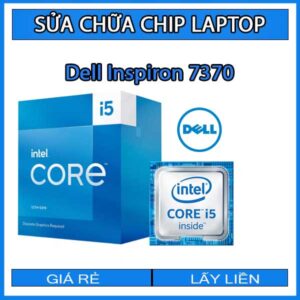 sua-chua-chip-cpu-laptop-dell-inspiron-7370_1