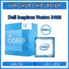 sua-chua-chip-cpu-laptop-dell-inspiron-vostro-3468_1