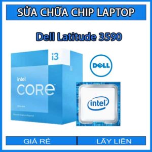 sua-chua-chip-cpu-laptop-dell-latitude-3590_1