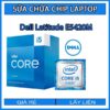sua-chua-chip-cpu-laptop-dell-latitude-e5420m_1