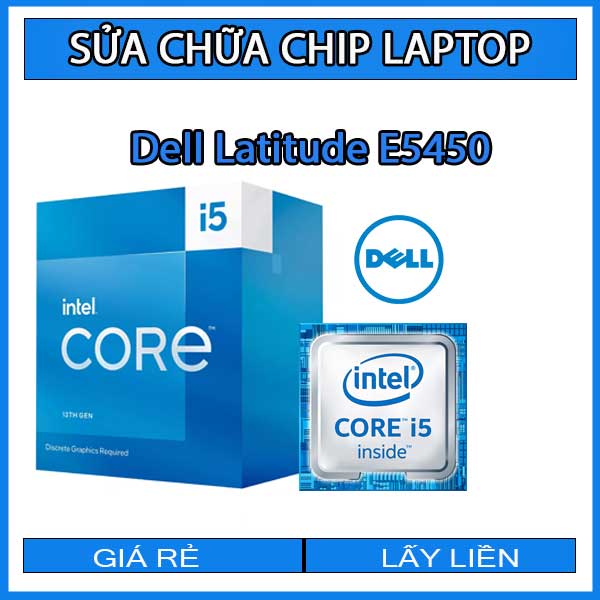 sua-chua-chip-cpu-laptop-dell-latitude-e5450_1 sua-chua-chip-cpu-laptop-dell-latitude-e5450_1