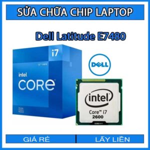 sua-chua-chip-cpu-laptop-dell-latitude-e7480_1