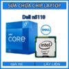 sua-chua-chip-cpu-laptop-dell-n5110_1