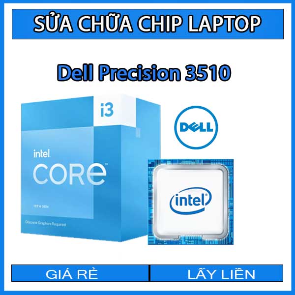 sua-chua-chip-cpu-laptop-dell-precision-3510_1 sua-chua-chip-cpu-laptop-dell-precision-3510_1