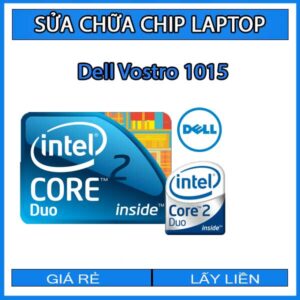 sua-chua-chip-cpu-laptop-dell-vostro-1015_1