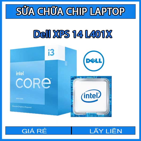 sua-chua-chip-cpu-laptop-dell-xps-14-l401x_1 sua-chua-chip-cpu-laptop-dell-xps-14-l401x_1