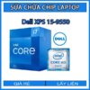 sua-chua-chip-cpu-laptop-dell-xps-15-9550_1