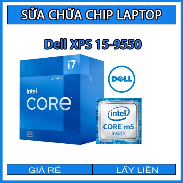 sua-chua-chip-cpu-laptop-dell-xps-15-9550_1 sua-chua-chip-cpu-laptop-dell-xps-15-9550_1
