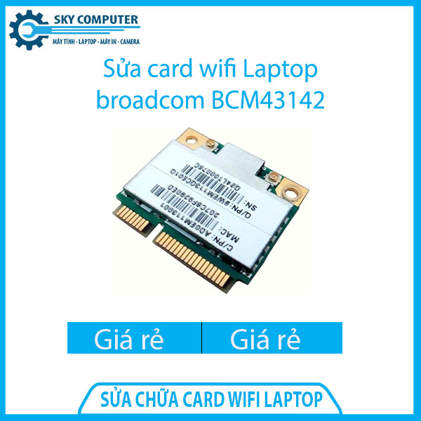 dich-vu-sua-chua-card-wifi-laptop-broadcom-bcm43142-1 dich-vu-sua-chua-card-wifi-laptop-broadcom-bcm43142-1