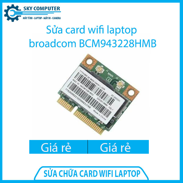dich-vu-sua-chua-card-wifi-laptop-broadcom-bcm943228hmb-1