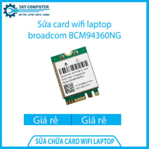 dich-vu-sua-chua-card-wifi-laptop-broadcom-bcm94360ng-1