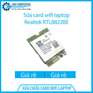 Dịch vụ sửa chữa card wifi laptop Realtek RTL8822BE