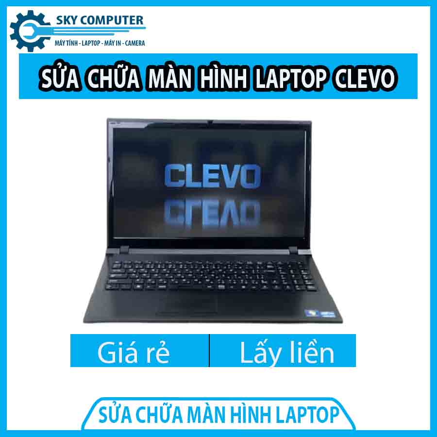 dich-vu-sua-chua-man-hinh-laptop-clevo-0 dich-vu-sua-chua-man-hinh-laptop-clevo-0