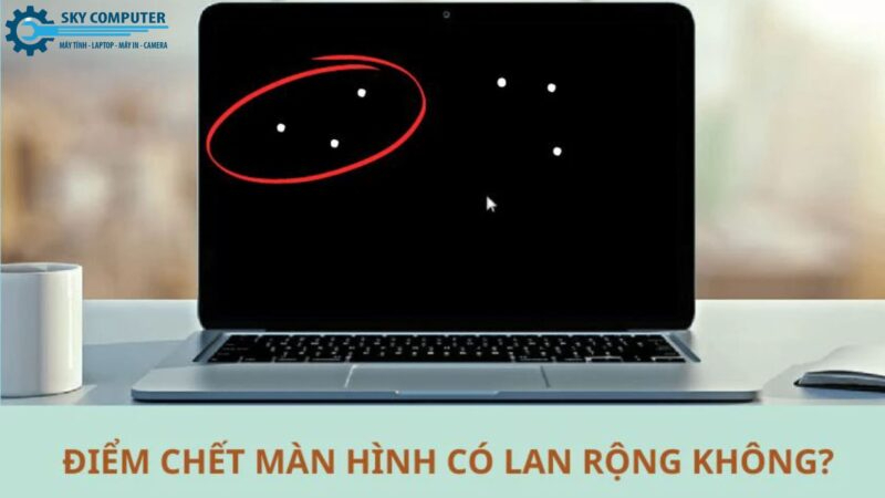 diem-chet-man-hinh-may-tinh