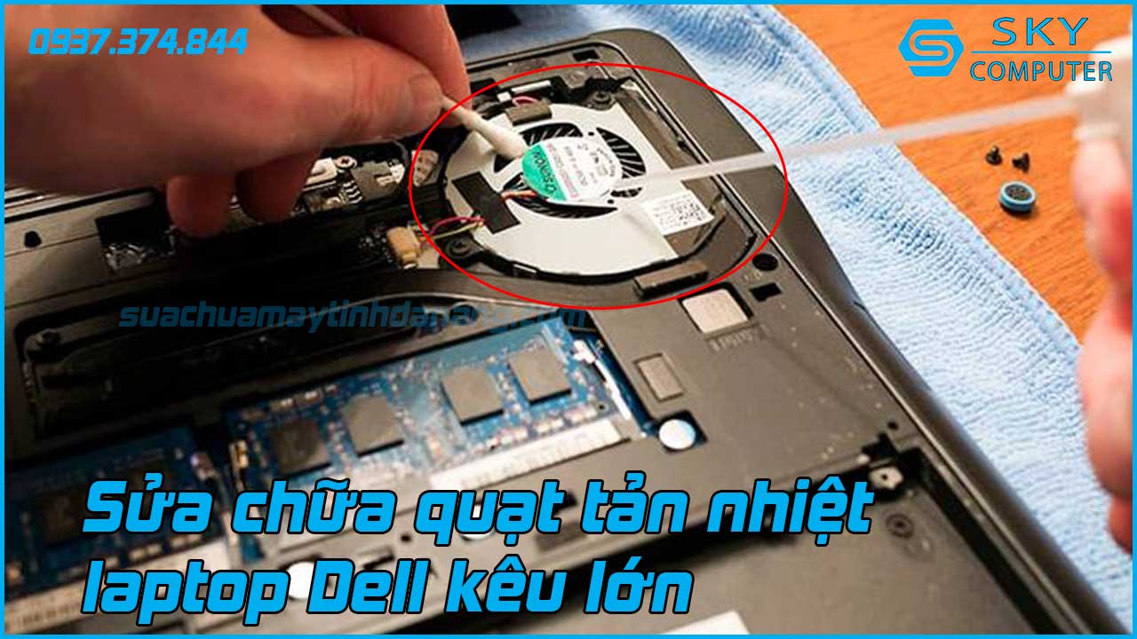 quat-tan-nhiet-laptop-dell-phat-ra-tieng-on-bat-thuong-2