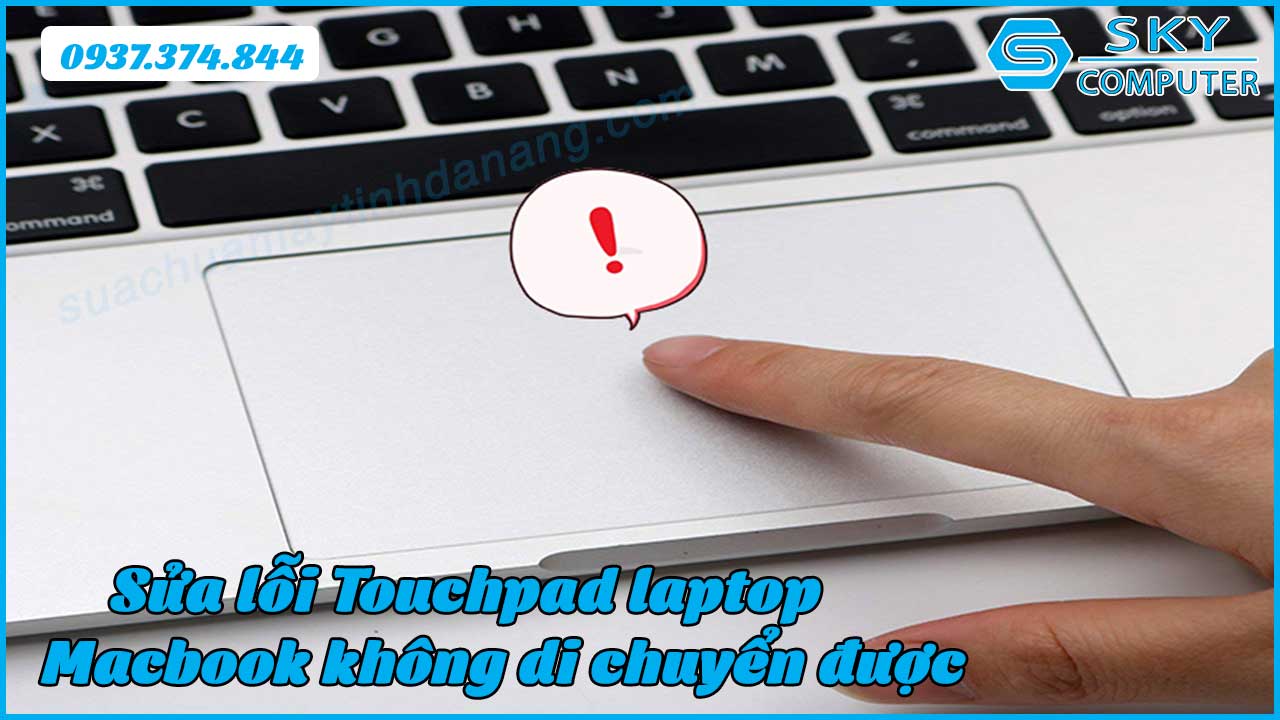touchpad-laptop-macbook-khong-di-chuyen-duoc-phai-lam-sao-2