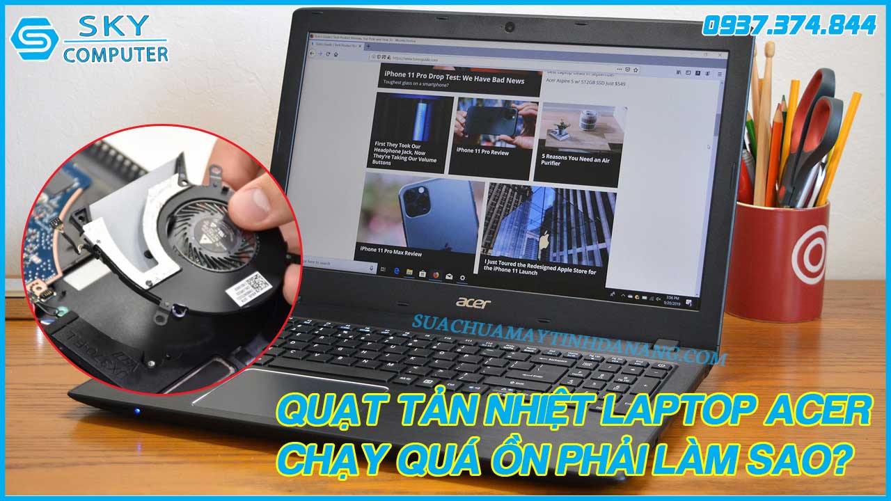 quat-tan-nhiet-laptop-acer-chay-qua-on-phai-lam-sao-1