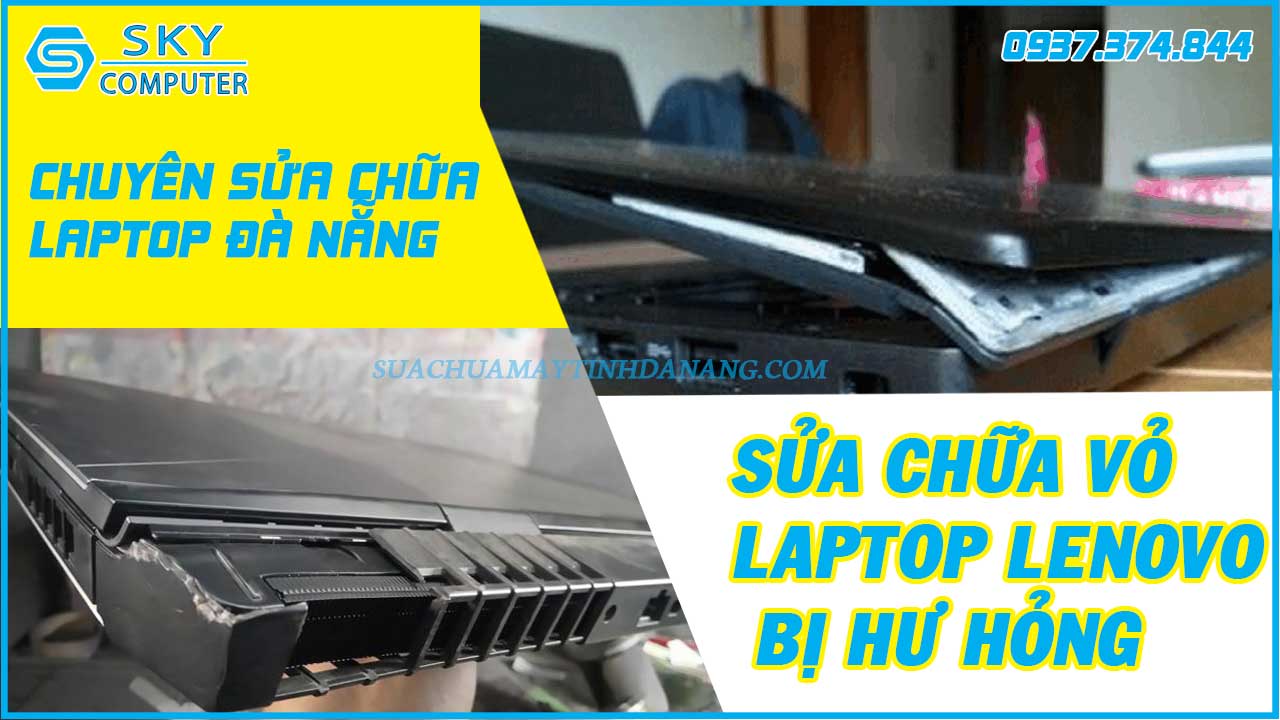vo-laptop-lenovo-bi-hong-sua-chua-o-dau-1