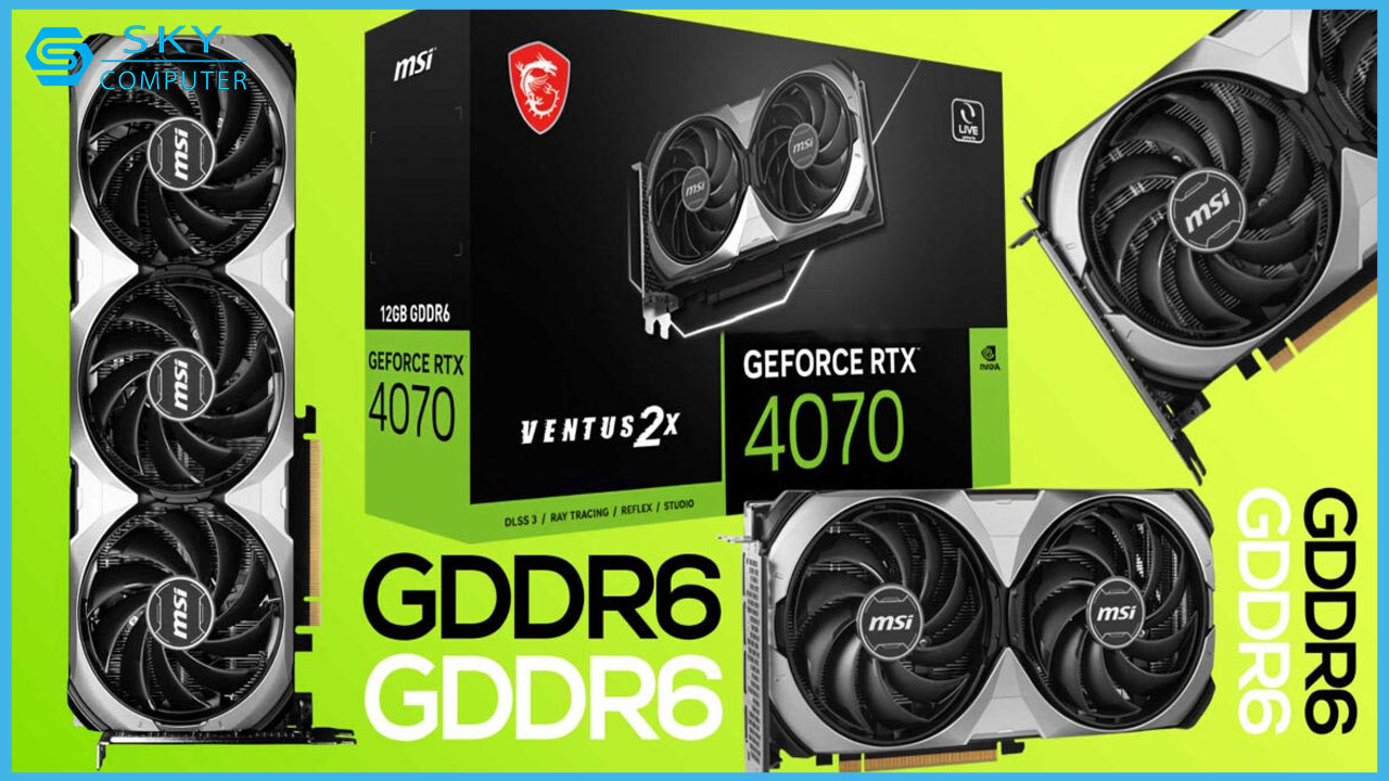 msi-ra-mat-2-mau-card-do-hoa-rtx-4070-moi-thuoc-dong-ventus-su-dung-bo-nho-gddr6