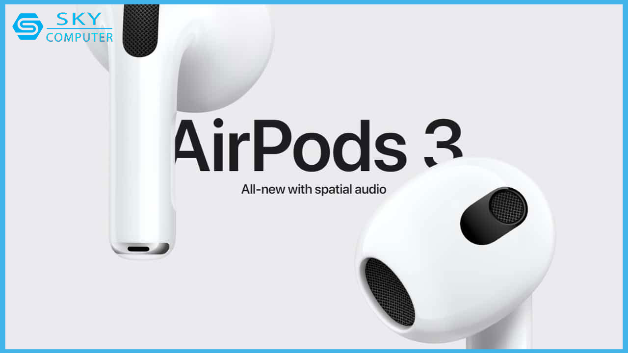 airpods-3-2021-sap-ra-mat-co-gi-moi-me-hon-so-voi-airpod-pro-va-airpods-2-0