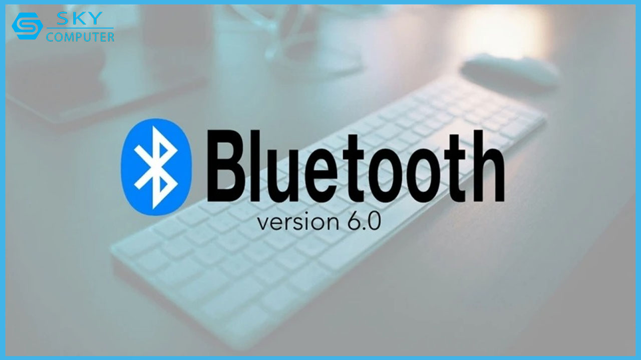 bluetooth-6-0-chinh-thuc-ra-mat-voi-kha-nang-dinh-vi-chinh-xac-vuot-troi