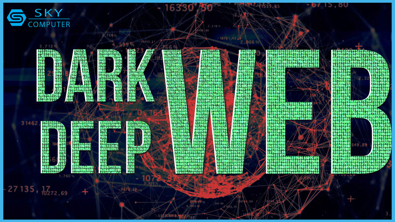 su-khac-biet-giua-deep-web-va-dark-web-co-the-ban-chua-biet-0