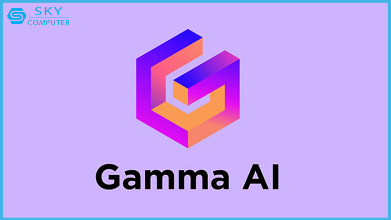 gamma-ai-la-gi-chi-tiet-cach-su-dung-gamma-ai