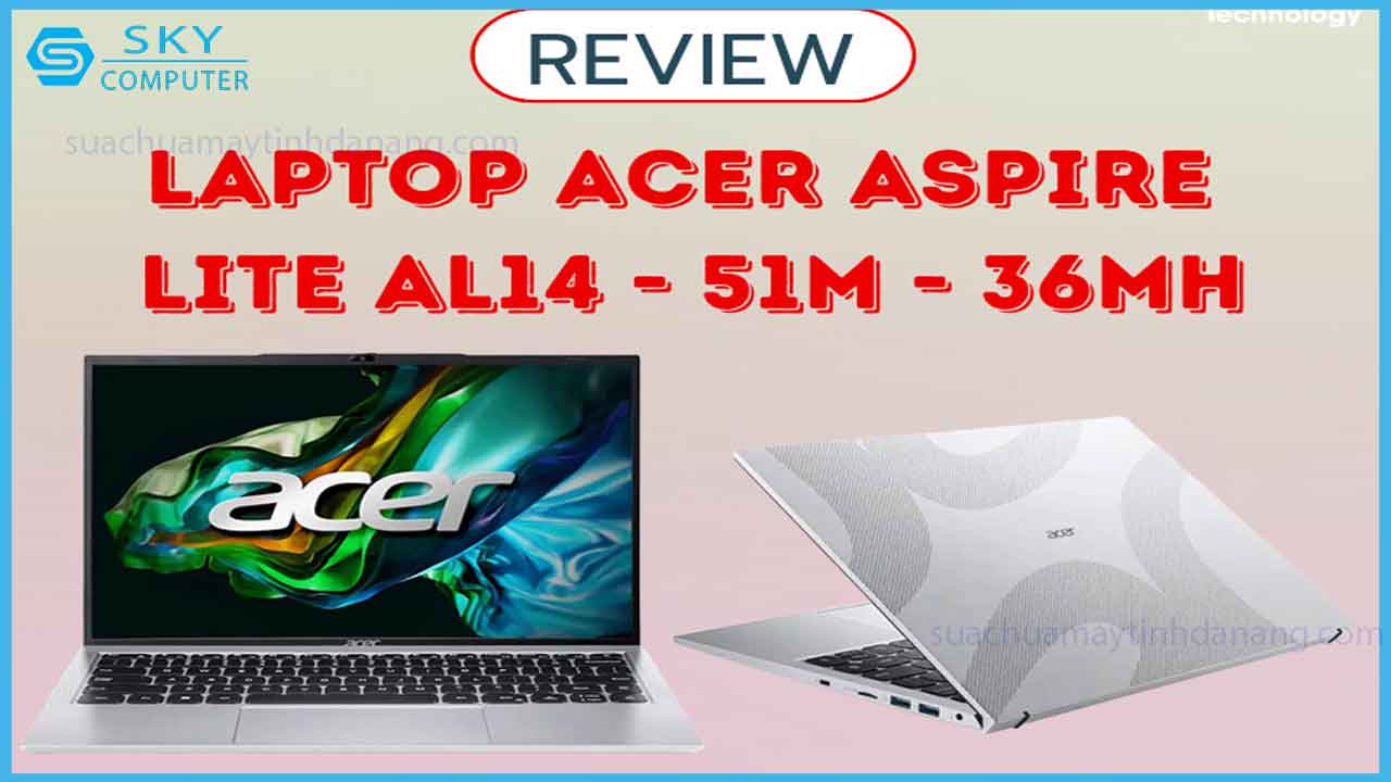 acer-aspire-lite-al14-51m-36mh-laptop-gia-re-cho-sinh-vien