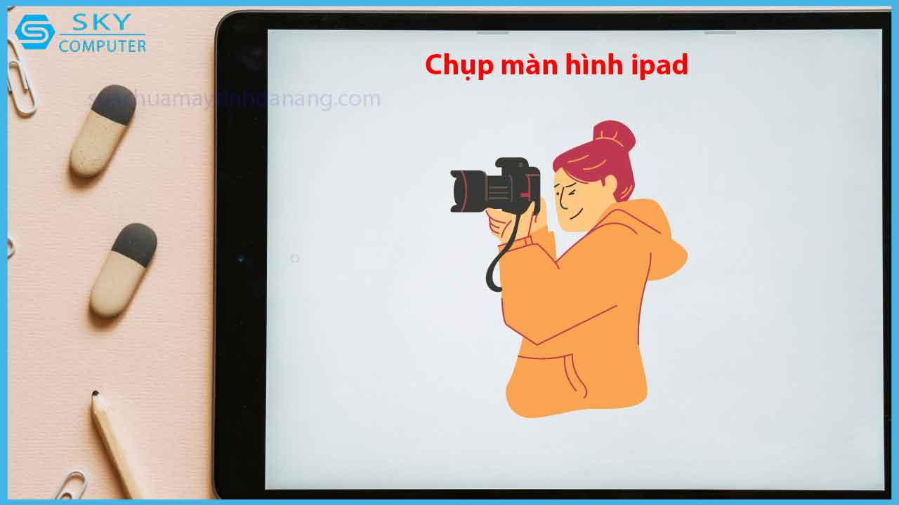 bo-tui-ngay-cach-chup-man-hinh-ipad-sieu-don-gian-nay