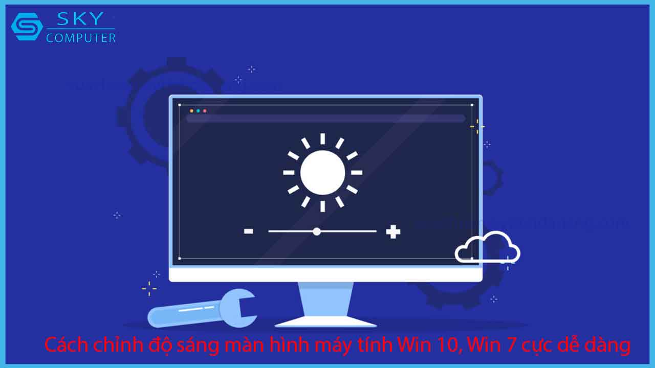 cach-chinh-do-sang-man-hinh-may-tinh-win-10-win-7-cuc-de-dang