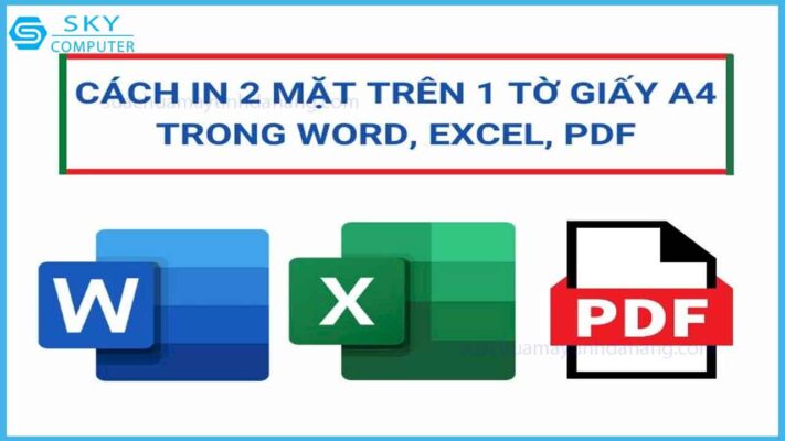 cach-chinh-in-2-mat-tren-may-in-trong-word-pdf-excel