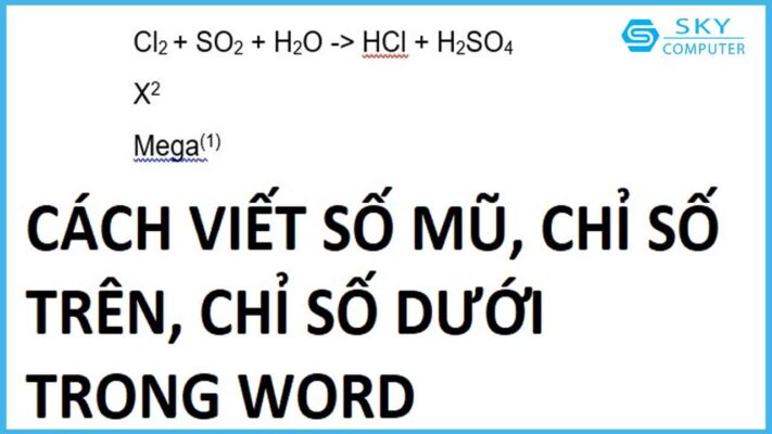 cach-viet-so-mu-viet-chi-so-tren-chi-so-duoi-trong-word-nhanh-nhat_1