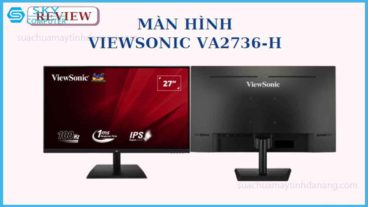 co-nen-mua-man-hinh-viewsonic-va2736-h-khong-danh-gia-chi-tiet