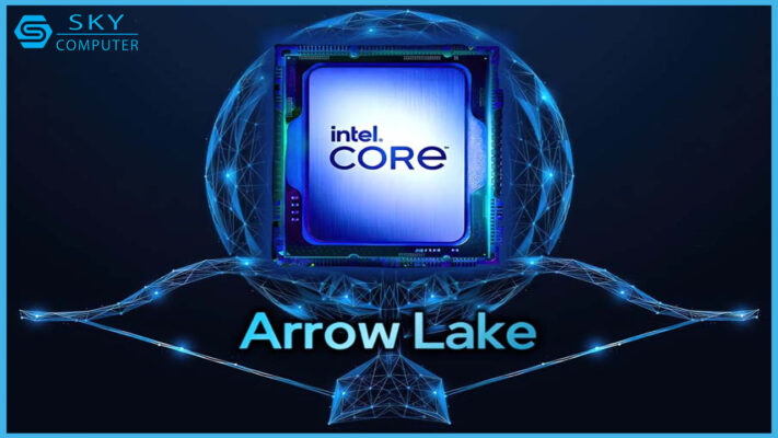 cpu-intel-arrow-lake-the-he-thu-16-de-lo-hieu-nang-kha-that-vong-2.jpg