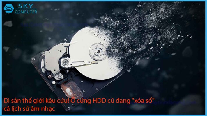 di-san-the-gioi-keu-cuu-o-cung-hdd-cu-dang-xoa-so-ca-lich-su-am-nhac