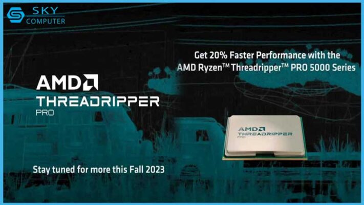 dong-cpu-amd-threadripper-pro-7000-se-ra-mat-vao-22-9-toi-day-3