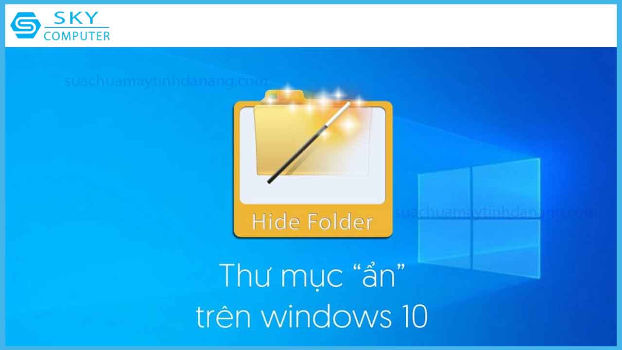 huong-2-cach-hien-file-an-win-10-nhanh-va-de-thuc-hien