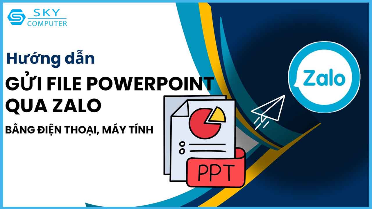 huong-dan-cach-gui-powerpoint-qua-zalo-tren-may-tinh-va-dien-thoai-don-gian-va-nhanh-chong_1