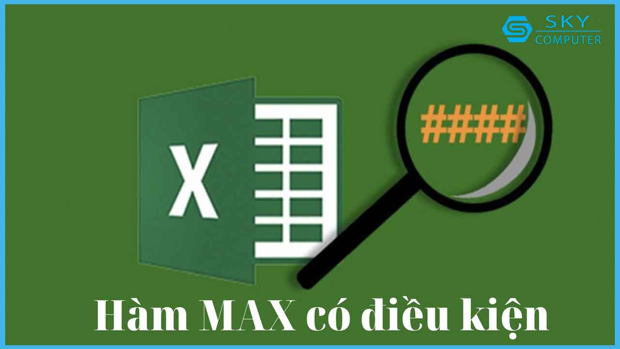 huong-dan-cach-su-dung-ham-max-trong-excel-cuc-ky-don-gian-va-nhanh-chong_8