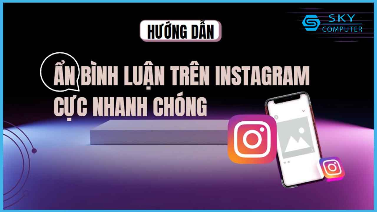 huong-dan-chi-tiet-cach-an-binh-luan-tren-instagram-cuc-nhanh-chong-chi-voi-vai-thao-tac_1