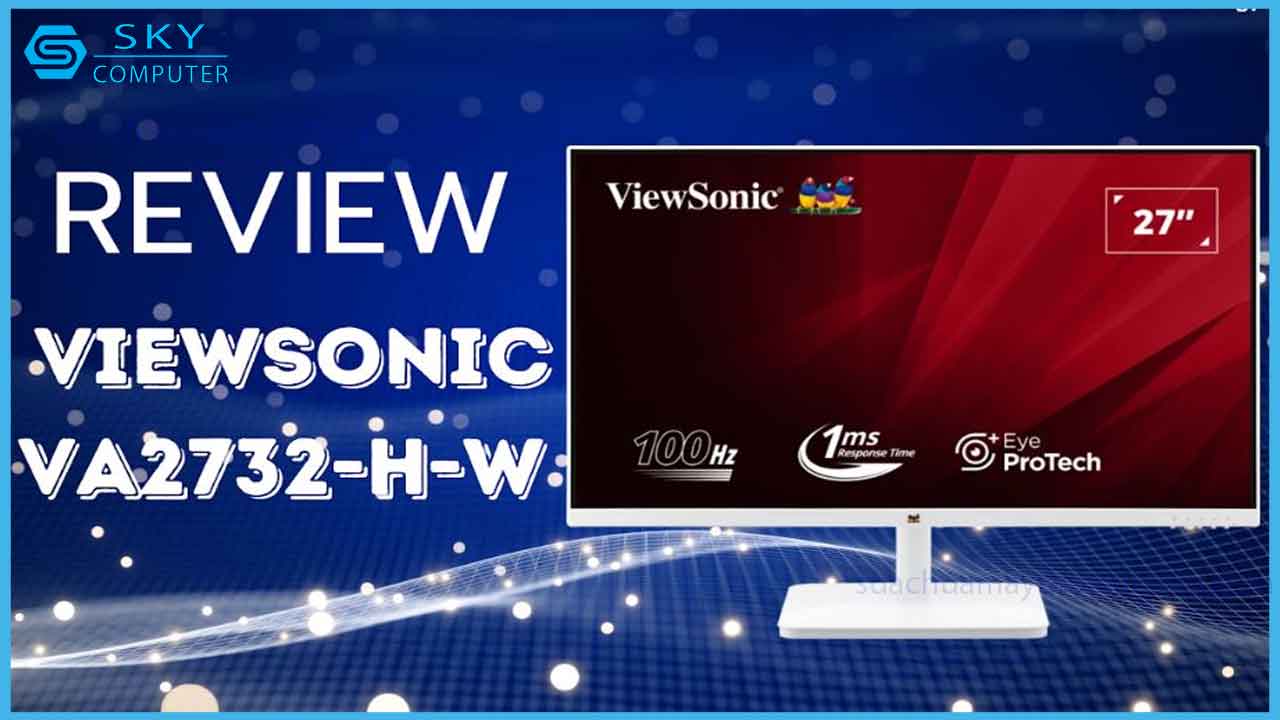 man-hinh-viewsonic-va2732-h-w-co-la-lua-chon-tot-cho-van-phong