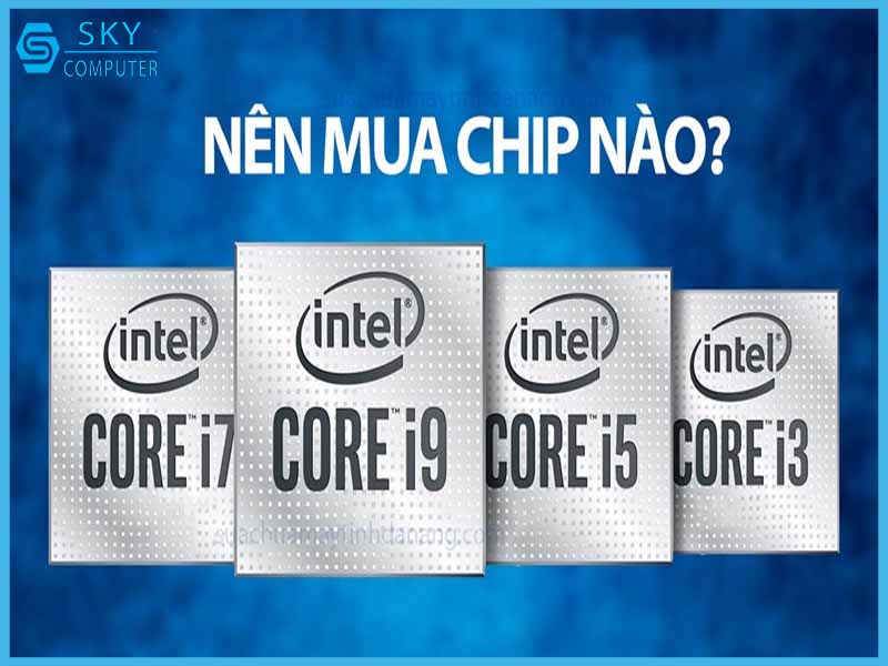 nen-chon-mua-intel-core-i3-i5-i7-hay-i9-su-khac-nhau-cua-chung-la-gi