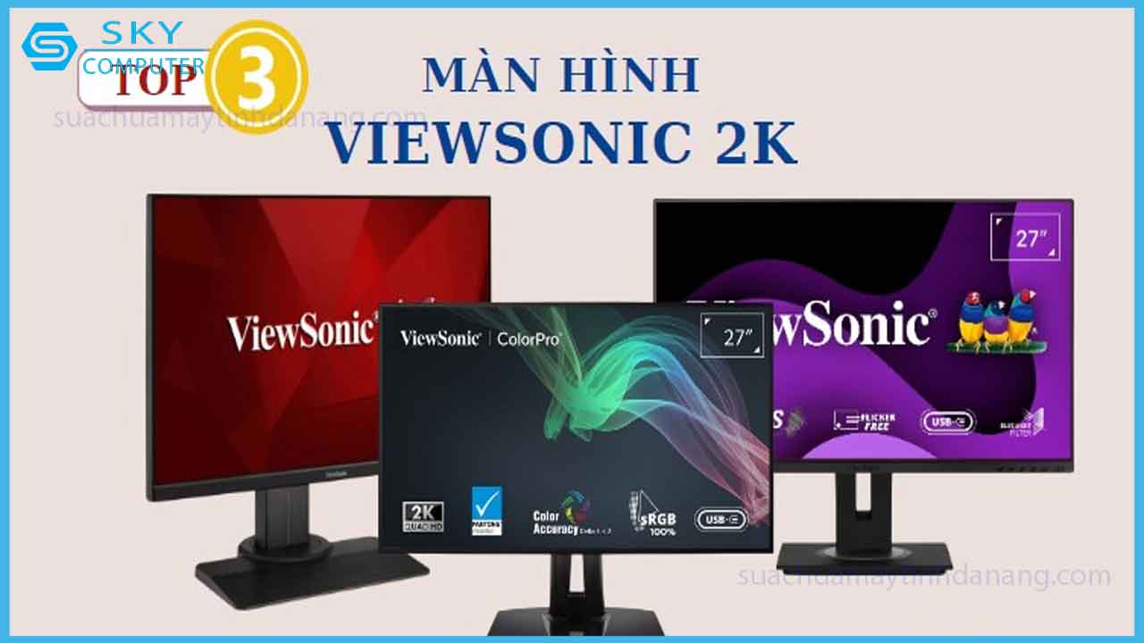 nen-mua-man-hinh-viewsonic-2k-nao-trong-nam-nay-top-man-hinh-tot-gia-re-nhat