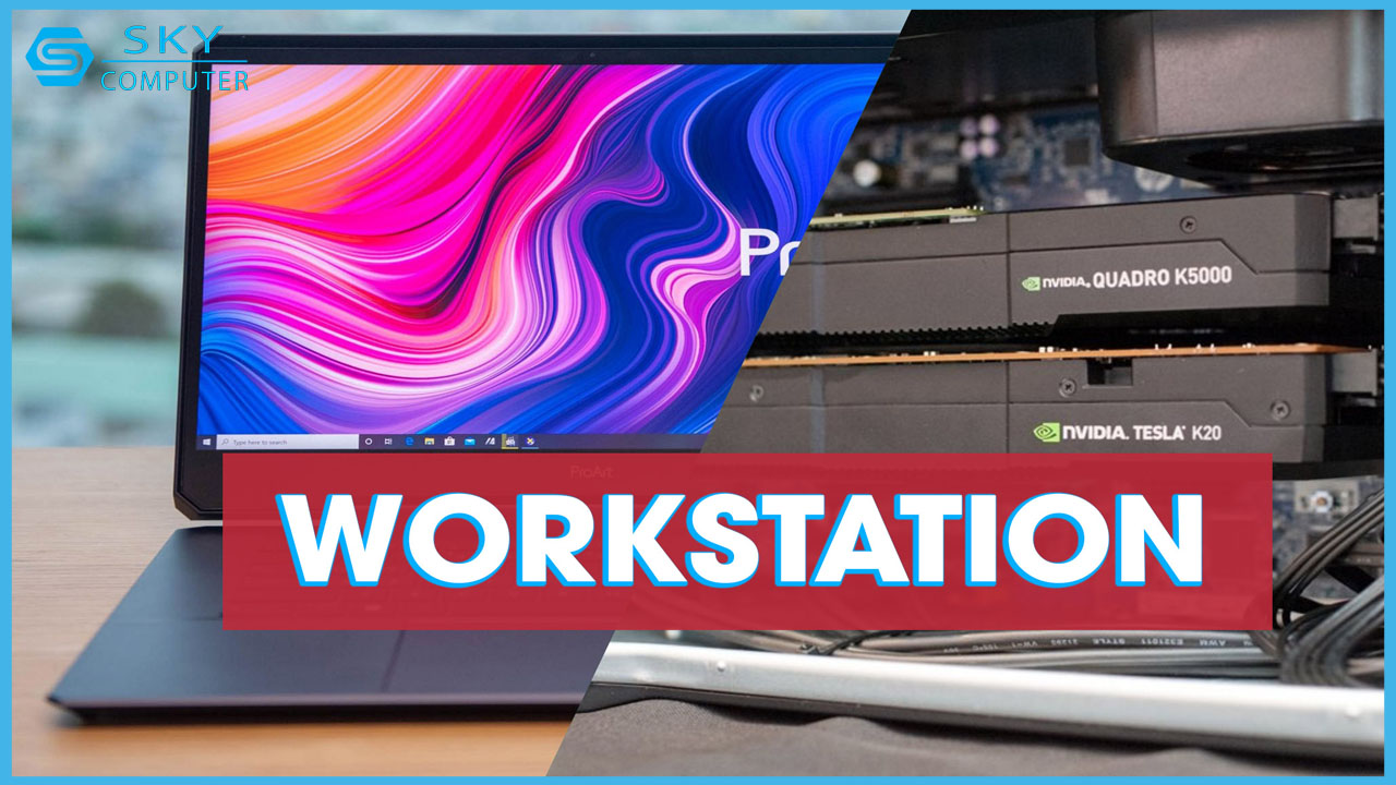 pc-workstation-la-gi-uu-va-nhuoc-diem-cua-may-tinh-tram-1
