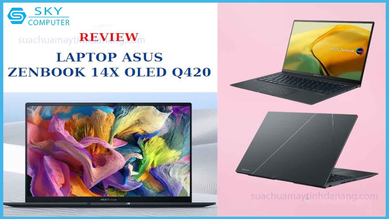 review-asus-zenbook-14x-oled-q420-mong-nhe-sang-trong